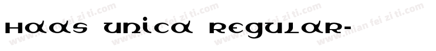 Haas Unica Regular字体转换